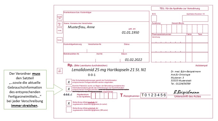 Hinweis für das Rezept: Der Verordner muss den Satzteil „..sowie die aktuelle Gebrauchsinformation des entsprechenden Fertigarzneimittels…“ bei jeder Verschreibung immer streichen (Quelle: BfArM) Hinweis für das Rezept: Der Verordner muss den Satzteil „..sowie die aktuelle Gebrauchsinformation des entsprechenden Fertigarzneimittels…“ bei jeder Verschreibung immer streichen